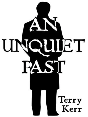 cover image of An Unquiet Past